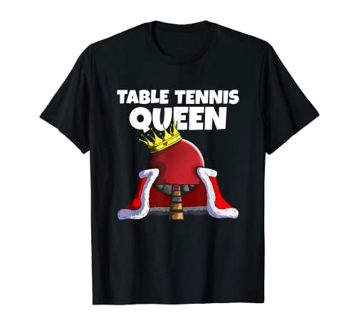 Raqueta De Tenis De Mesa Amantes Del Tenis De Mesa Reina Del Camiseta