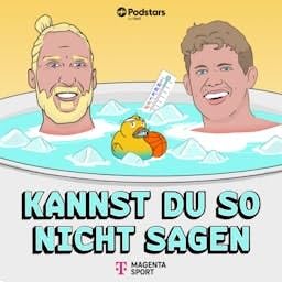 Kannst du so nicht sagen Podcast By Moritz Wagner Arne Greskowiak cover art