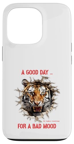 A Good Day for Bad Mood Tiger Mood �X�e�[�g�����g �X�}�z�P�[�X iPhone 13 Pro �p
