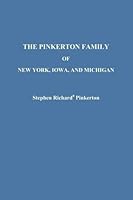 The Pinkerton Family of New York, Iowa, and Michigan 0615744826 Book Cover