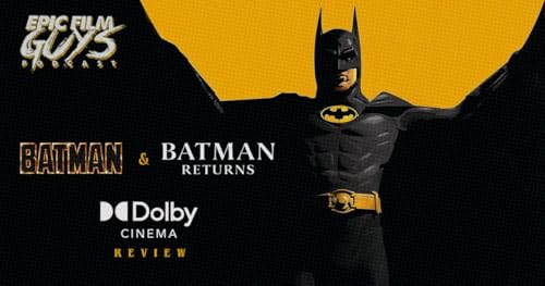 Tim Burton's Batman & Batman Returns Dolby Cinema Release Review cover art