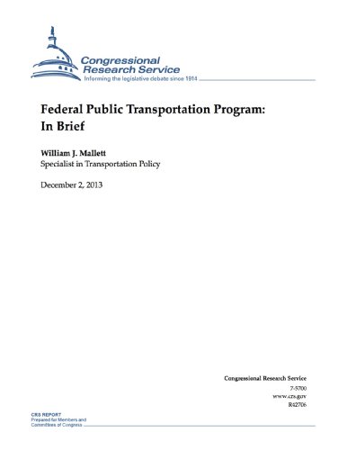 Federal Public Transportation Program: In Brief (English Edition)