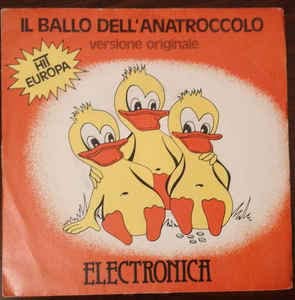 Electronica - Il Ballo Dell'anatroccolo Il Valzeer Dell'allegria Record