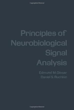 Principles of Neurobiological Signal Analysis book cover