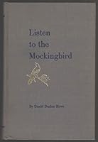 Listen to the mockingbird;: The life and times of a pioneer Virginia family B0007EP5LS Book Cover