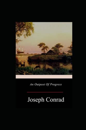 An Outpost of Progress
