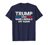 Trump 2024 Make Liberals Cry Again American Flag T-Shirt