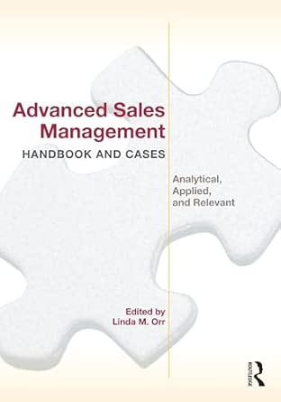 Advanced Sales Management Handbook and Cases: Analytical, Applied, and Relevant book cover