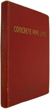 Hardcover Concrete Pipe Lines Book