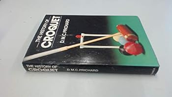 Hardcover The history of croquet Book