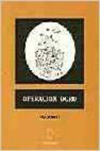 Paperback OPERACION OGRO: COMO Y POR QUE EJECUTAMOS A CARRERO BLANCO [Spanish] Book