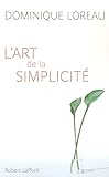  L\'Art de la simplicité