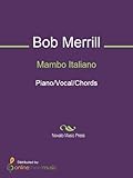 mambo italiano song youtube  Mambo Italiano (English Edition)