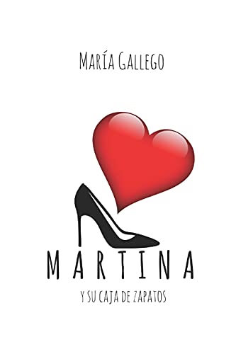 Martina y su caja de zapatos (Spanish Edition)