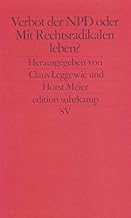 Verbot der NPD oder Mit Rechtsradikalen leben Die Positionen.