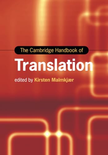 The Cambridge Handbook of Translation (Cambridge Handbooks in Language and Linguistics)