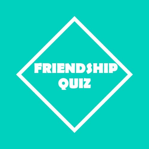 Friendship Quiz