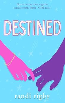 Destined: Book 3: Dryden High Series