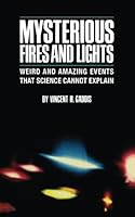 Mysterious Fires and Lights 1542408628 Book Cover