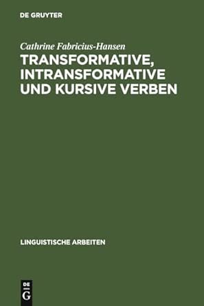 Transformative, intransformative und kursive Verben: 26 Reprint 2010 ed. Edition book cover