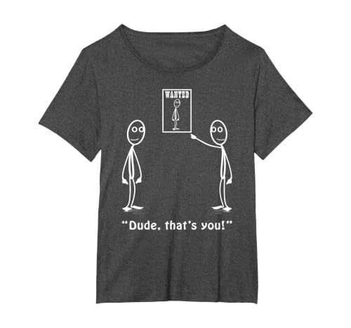 Funny Dude, That's You Stickman Costume - Stick Figure T-Shirt, Women's Plus, Dark Heather Grey, 2X