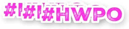 Hwpo Neon Pink Vinyl Stickers 3 Pack 3 Inch image 5