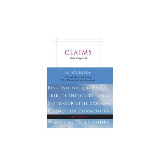 Claims Made and Reported Insurance Book