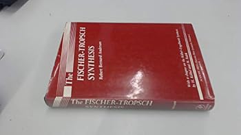 Hardcover The Fischer-Tropsch Synthesis Book
