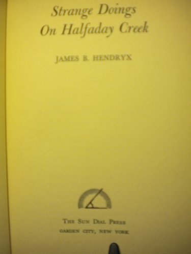 Strange Doings on Halfaday Creek [Unknown] B005R10P6G Book Cover