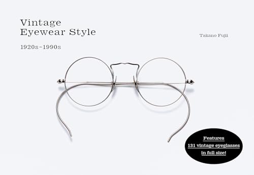 Vintage Eyewear Style: 1920S–1990S