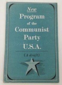 New Program of the Communist Party, U. S. A : A Draft