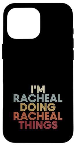 Racheal Name Racheal Personalized Name First Given �X�}�z�P�[�X iPhone 16 Pro Max �p