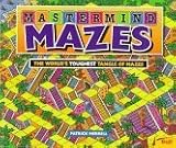 Mastermind Mazes by Patrick Merrell (1997) Paperback