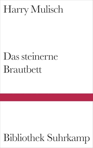 Bild: Das steinerne Brautbett: Roman (Bibliothek Suhrkamp) fr 13,80 EUR bei amazon.de