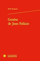 Genese de Jean Follain (French Edition) 2406191389 Book Cover