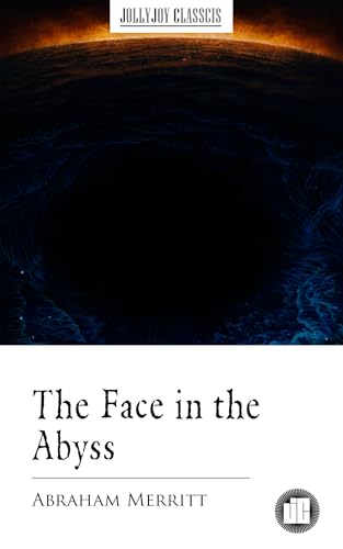 The Face in the Abyss (English Edition)