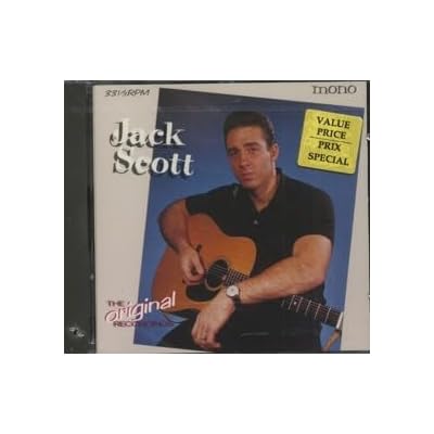 JACK SCOTT THE ORIGINAL RECORDINGS 1958-1959