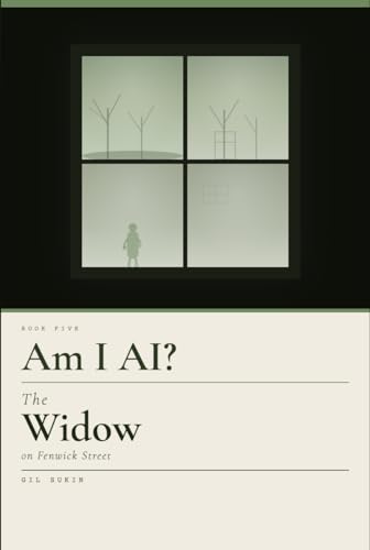 The Widow on Fenwick Street (Am I AI?)