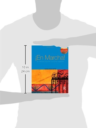 En Marcha: An Intensive Spanish Course for