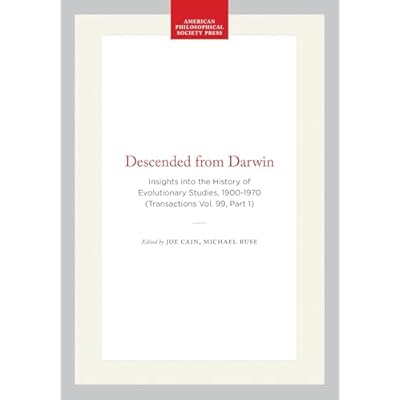 Descended from Darwin: Insights Into the History of Evolutionary Studies, 1900-1970 (Transactions Vol. 99, Part 1)
