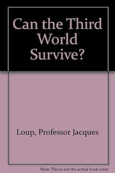 Paperback Can the Third World Survive? Book