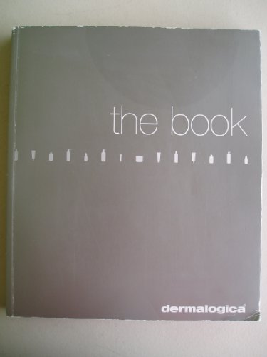 The Book (dermalogica Training Guide)