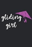  Hang Gliding Girl Hängegleiter: Notizbuch Cooles Hängegleiter Geschenk für Flugsport Piloten Geschenkidee Notizheft 120 Linierte DIN A5 Seiten