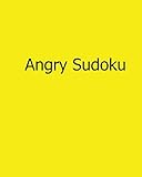 Angry Sudoku: Easy to Read, Large Grid Sudoku Puzzles