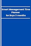  Smart Management Time Planner for Boys 3 months: Daily time analysis log book to better balance your time according to the wheel of life, 90 Day Undated Productivity Planner with Weekly Report