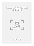 Quando m'en vo (boheme) e-l key d (s) chant