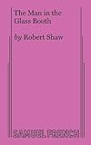 The Man in the Glass Booth: A Drama in Two Acts, Acting Edition