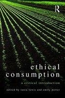 Ethical Consumption: A Critical Introduction