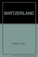 Switzerland B0014BN4JI Book Cover