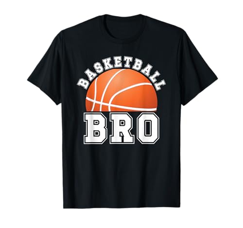 Basketball Brother Of A Basketball Player Bro T-Shirt